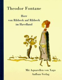 Herr von Ribbeck auf Ribbeck im Havelland