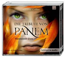 Die Tribute von Panem. Flammender Zorn (6 CD): Gekürzte Audioversion