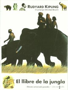 El llibre de la jungla (Clàssics universal juvenils, Band 3)