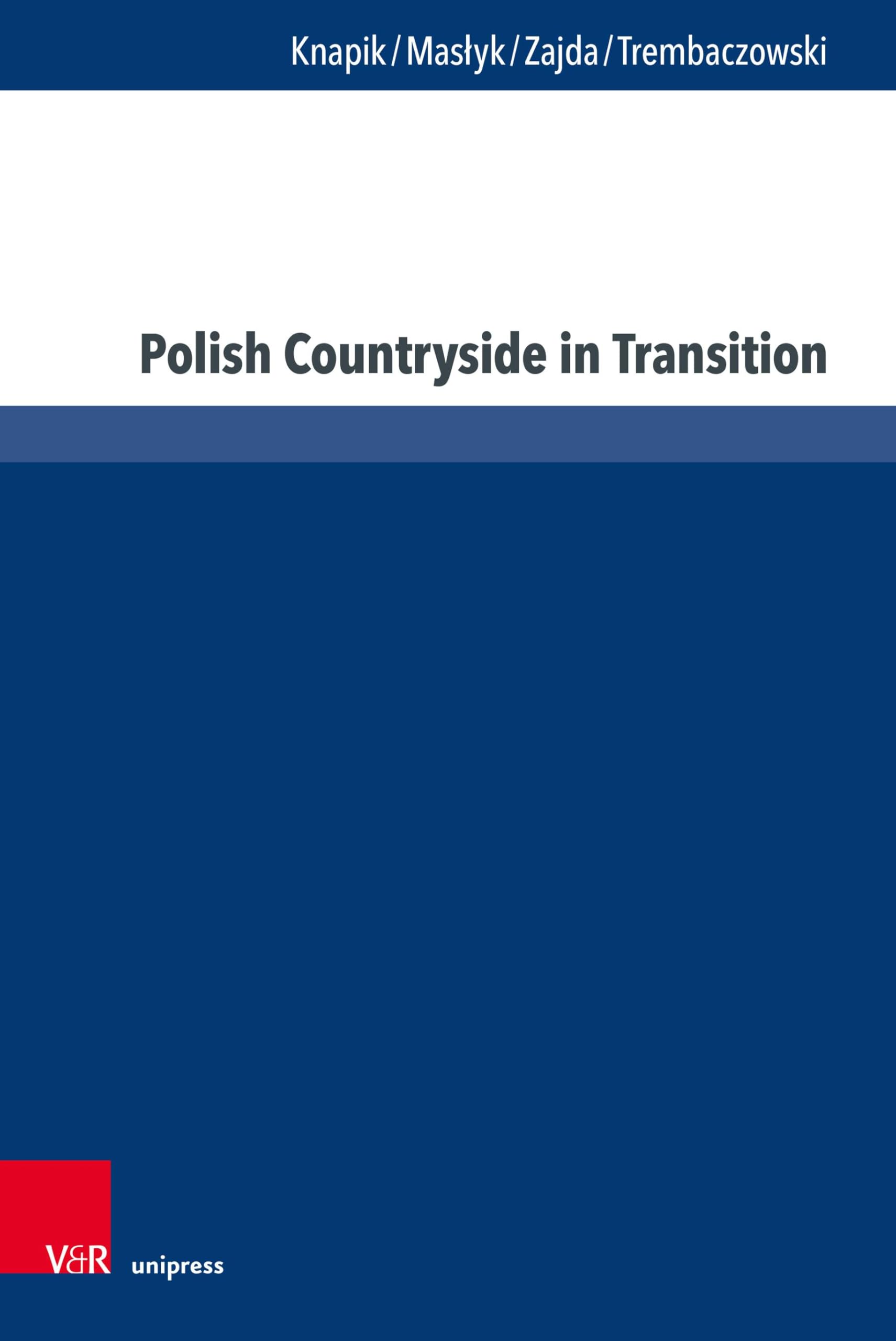 Polish Countryside in Transition: Quality of Life and Social Capital in Rural Areas
