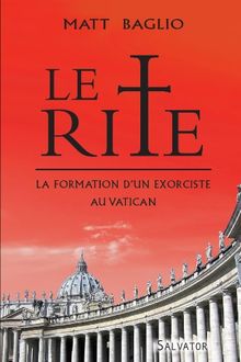 Le rite : la formation d'un exorciste au Vatican