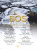 SOS planète Terre : des voix s'élèvent pour un monde meilleur