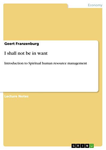 I shall not be in want: Introduction to Spiritual human resource management