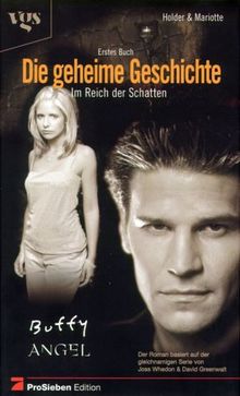 Buffy und Angel. Die geheime Geschichte, Bd. 1. Im Reich der Schatten