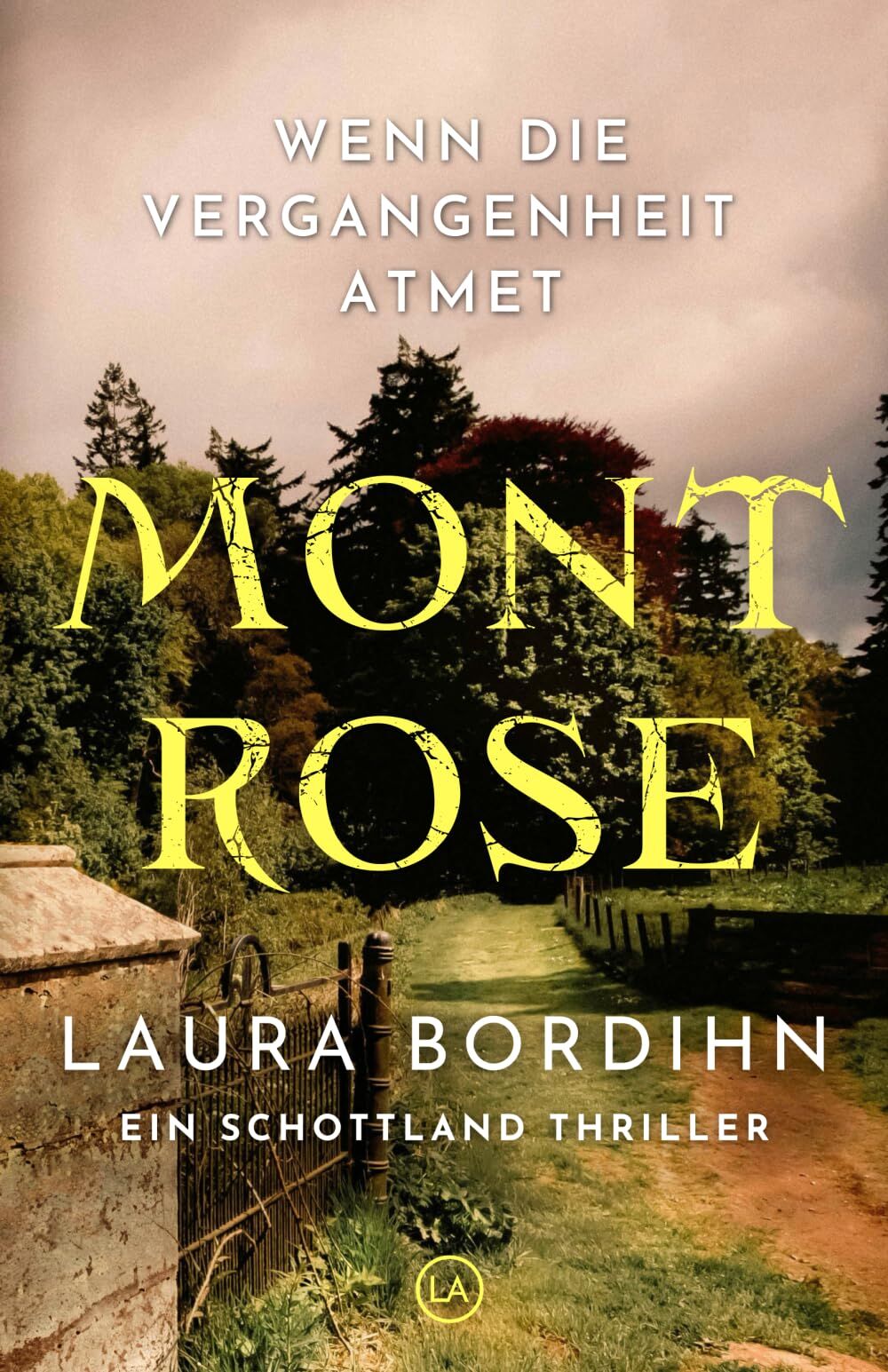 Montrose: Ein Schottland Thriller