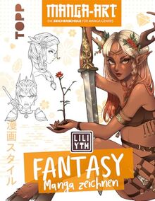 Bild von Liliyth - Fantasy Manga zeichnen: Manga-Art – Die Zeichenschule für Manga-Genres