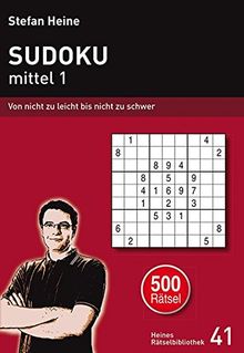 Sudoku Mittel 1 Von Nicht Zu Leicht Bis Nicht Zu Schwer Von Stefan Heine