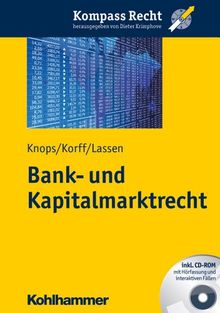 Bank- und Kapitalmarktrecht, Kompass Recht