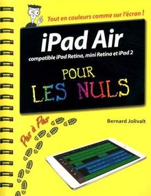 iPad Air pour les nuls : compatible iPad Retina, mini Retina et iPad2