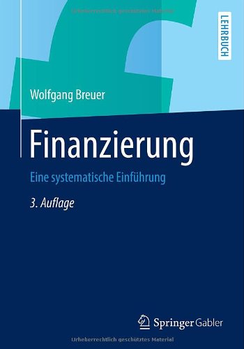 Finanzierung: Eine systematische Einführung