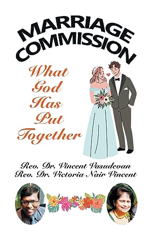 Marriage Commission: What God Has Put Together