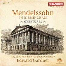 Mendelssohn in Birmingham Vol. 5