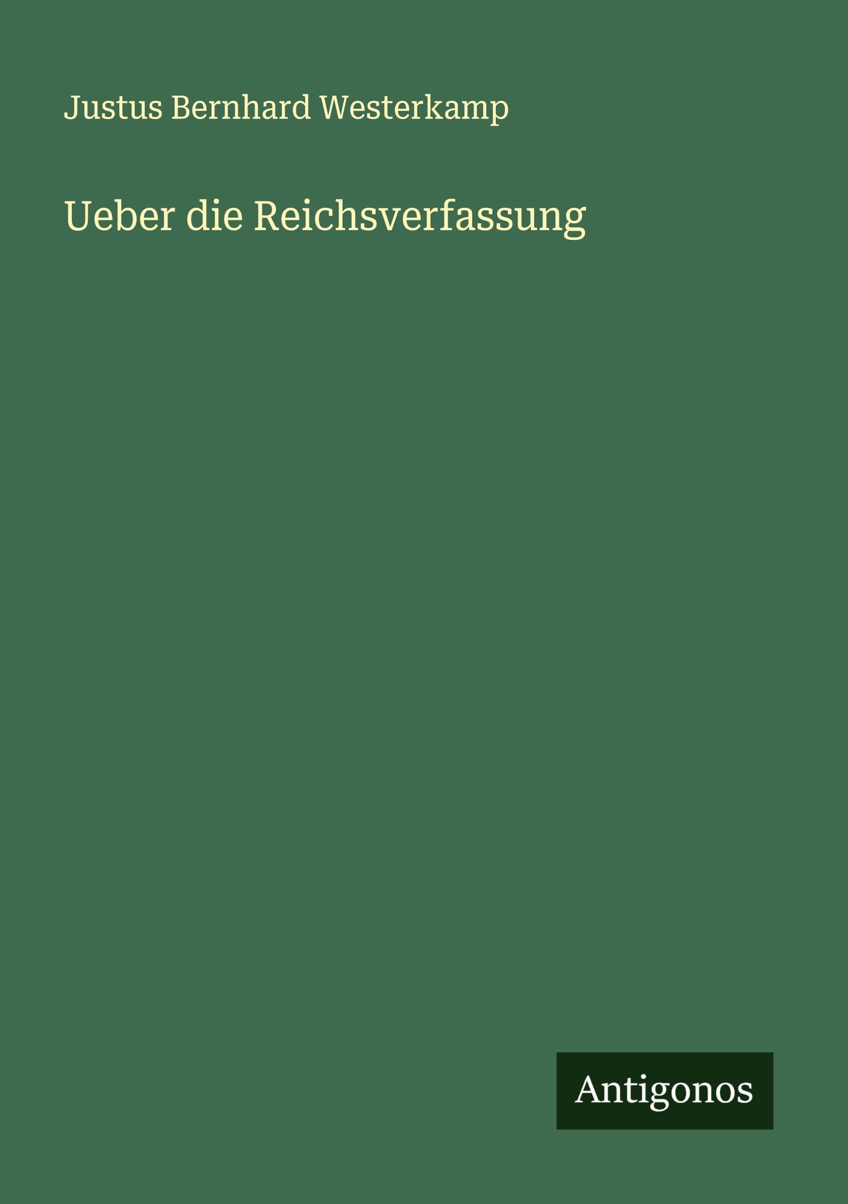 Ueber die Reichsverfassung