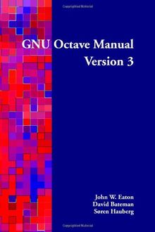 GNU Octave Manual Version 3