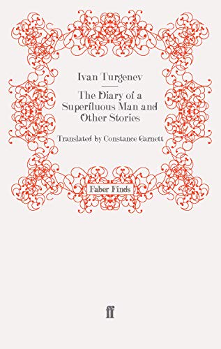 The Diary of a Superfluous Man and Other Stories