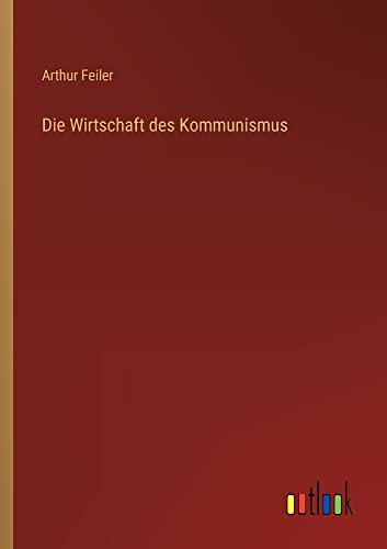 Die Wirtschaft des Kommunismus