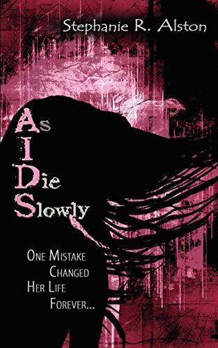 As I Die Slowly (AIDS)