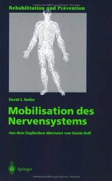 Mobilisation des Nervensystems (Rehabilitation und Prävention) von Butler, David S. | Buch | Zustand sehr gut