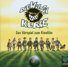 Die Wilden Kerle 1 (CD). Das Original-Hörspiel zum Kinofilm