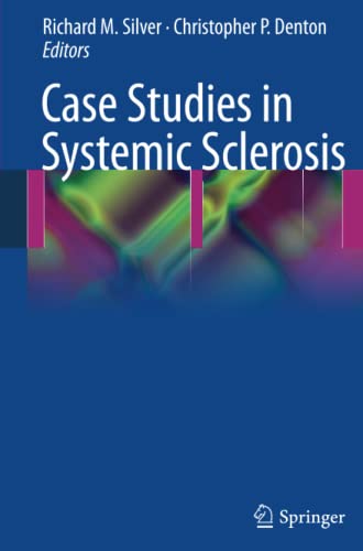 Case Studies in Systemic Sclerosis