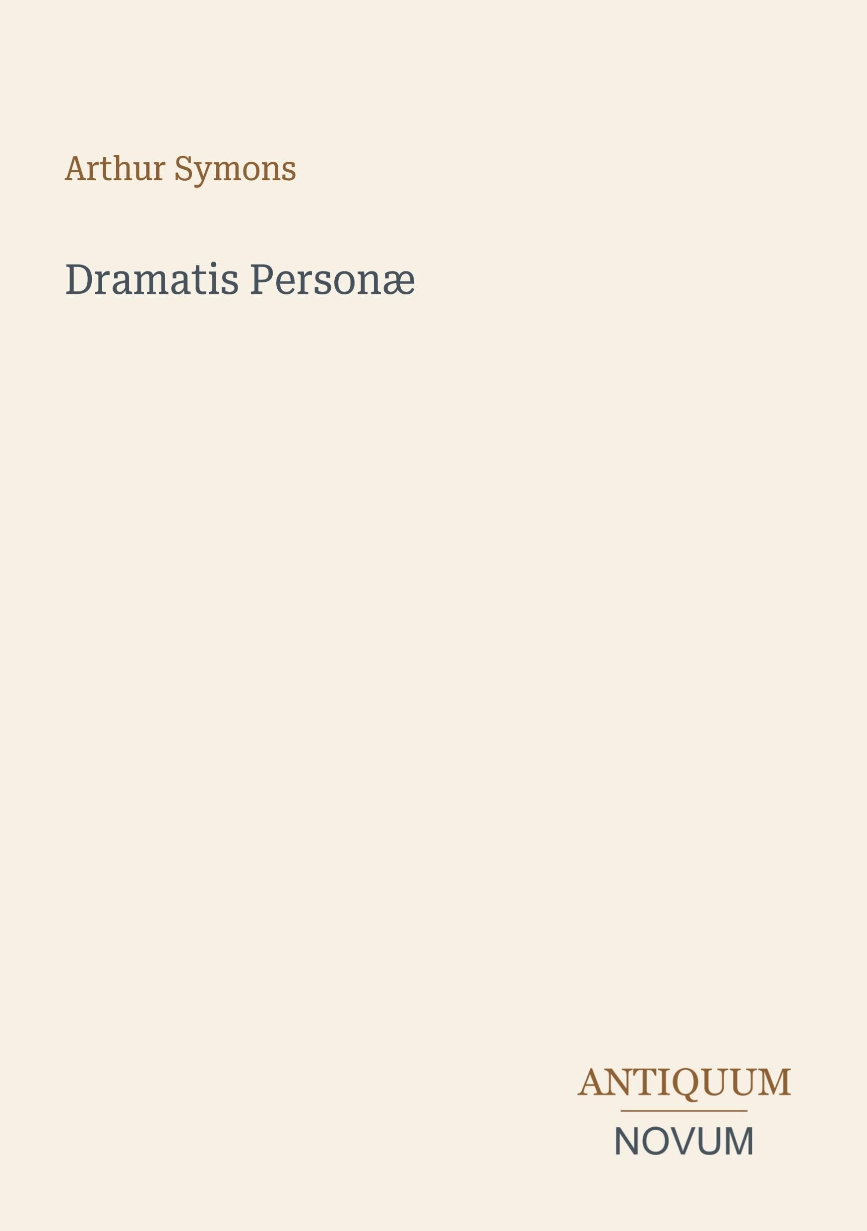 Dramatis Personæ