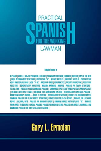 Practical Spanish For The Working Lawman