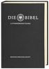 Die Bibel nach Martin Luthers Übersetzung - Lutherbibel revidiert 2017: Standardausgabe. Mit Apokryphen