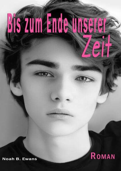 Bis zum Ende unserer Zeit