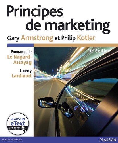 Principes De Marketing (10e Edition)