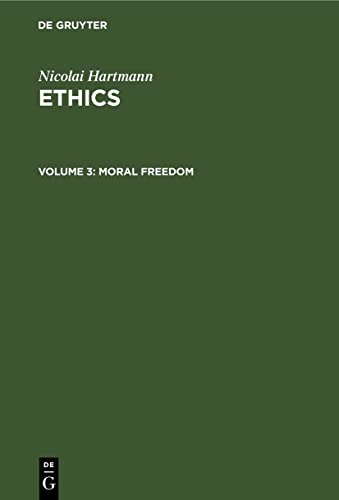 Moral Freedom (Nicolai Hartmann: Ethics)