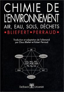 Chimie de l'environnement : air, eau, sols, déchets