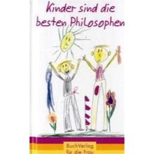 Kinder sind die besten Philosophen