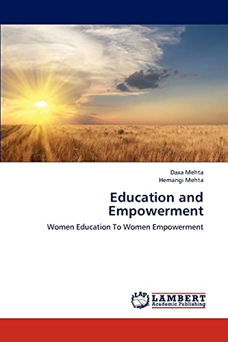 Education and Empowerment: Women Education To Women Empowerment