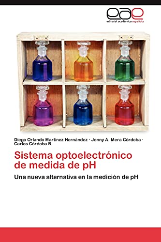 Sistema optoelectrónico de medida de pH: Una nueva alternativa en la medición de pH