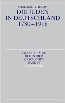 Die Juden in Deutschland 1780-1918