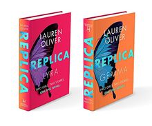 Replica: Book One in the addictive, pulse-pounding Replica duology