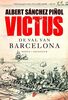 Victus: Barcelona 1714