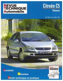 Revue technique automobile, n° 654.1. Citroën C5 diesel (2001)