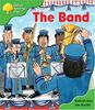 Oxford Reading Tree: Stage 2: More Patterned Stories: The Band: Pack A