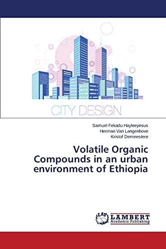 Volatile Organic Compounds in an urban environment of Ethiopia