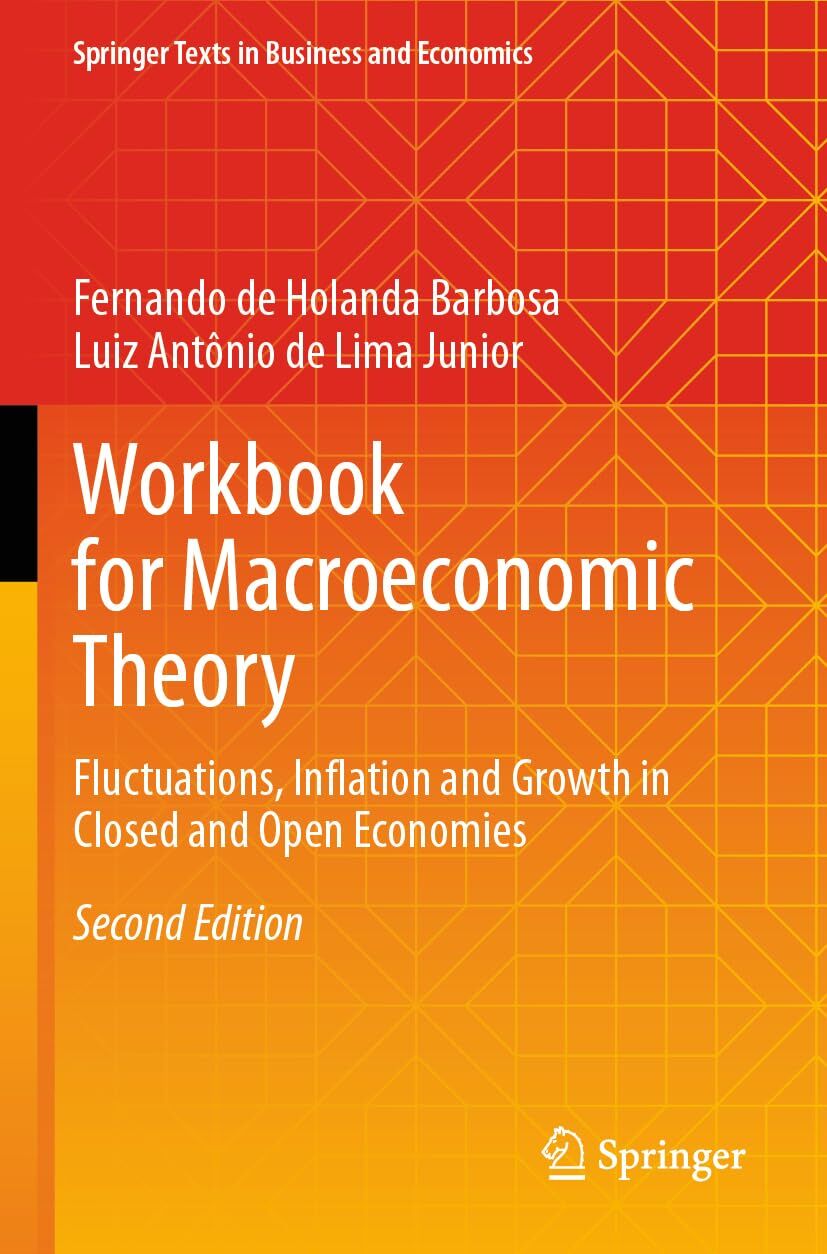 Workbook for Macroeconomic Theory