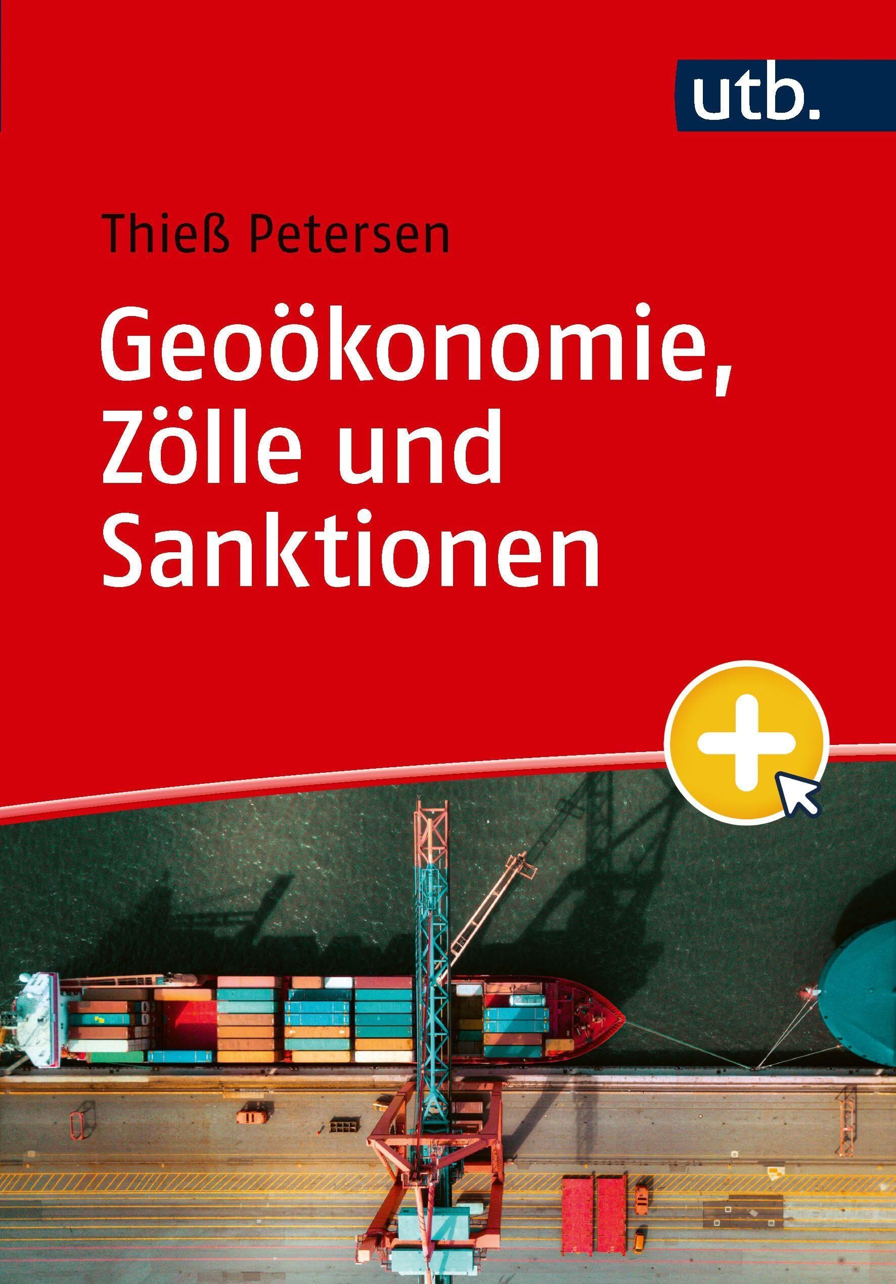 Petersen, Thieß: Geoökonomie, Zölle und Sanktionen