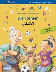 Die Formen: Kinderbuch Deutsch-Arabisch