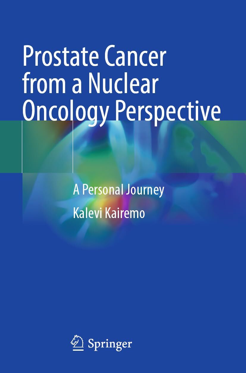 Prostate Cancer from a Nuclear Oncology Perspective