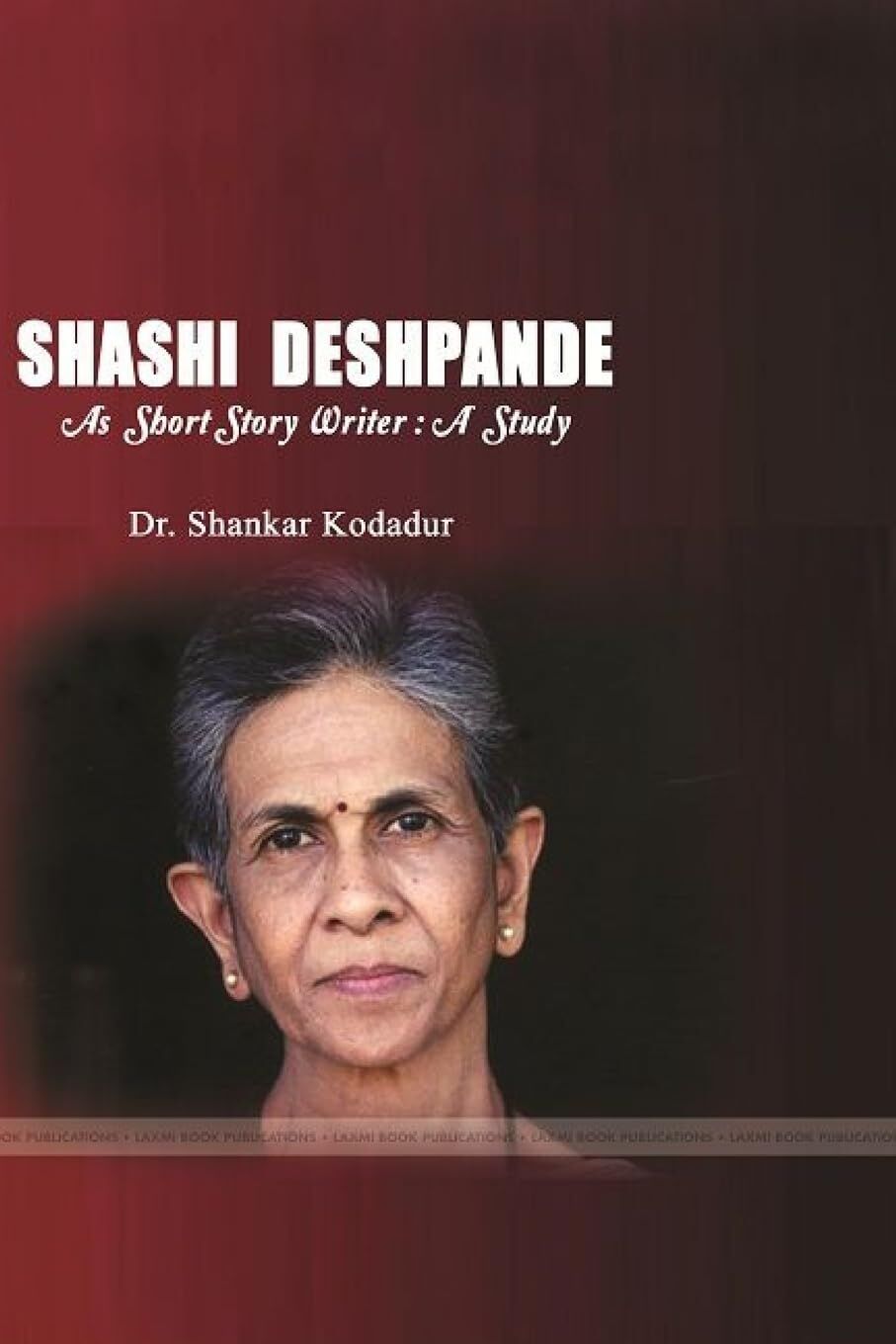 SHASHI DESHPANDE AS SHORT STORY WRITER