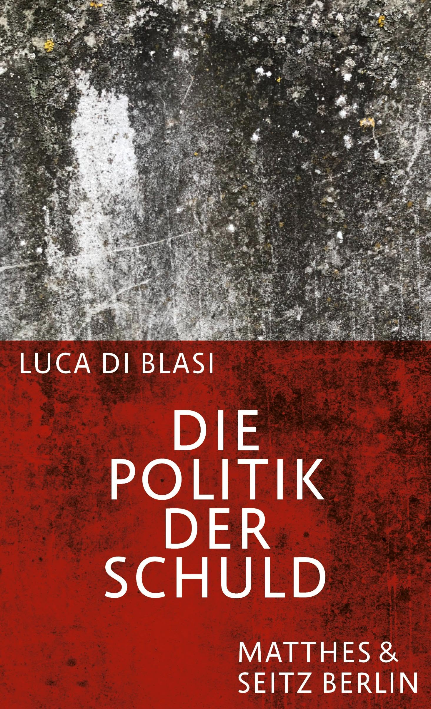 Die Politik der Schuld: Eine Durchquerung