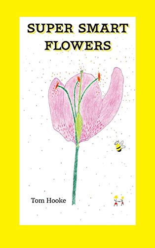 Super Smart Flowers