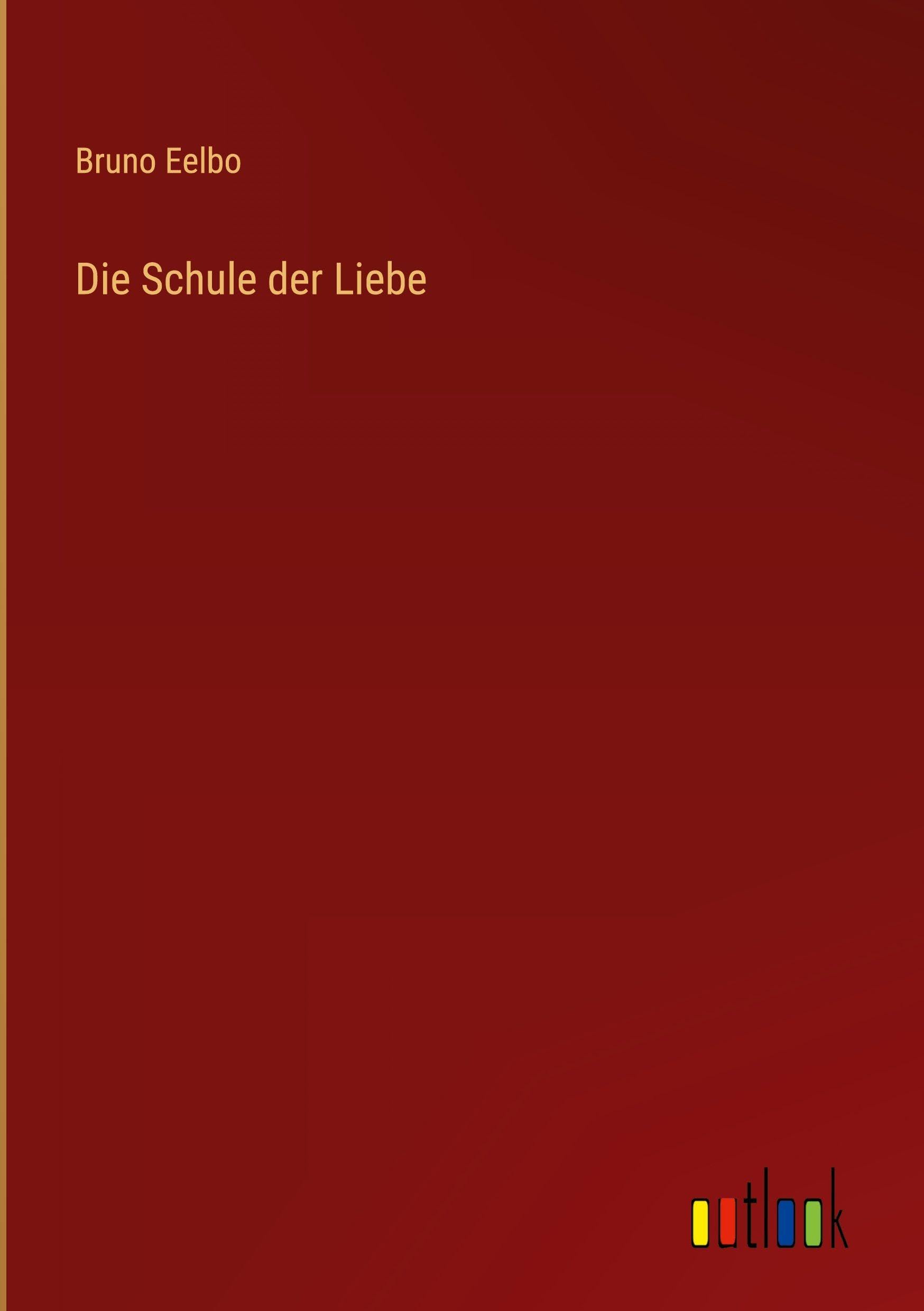 Die Schule der Liebe
