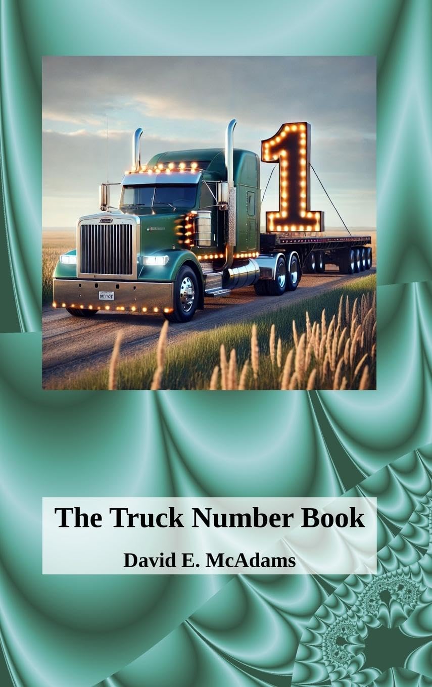 The Truck Number Book: Hauling Numbers, One Load at a Time! (Math Books for Children)