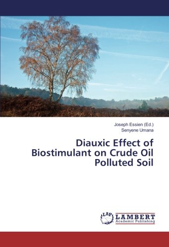Diauxic Effect of Biostimulant on Crude Oil Polluted Soil